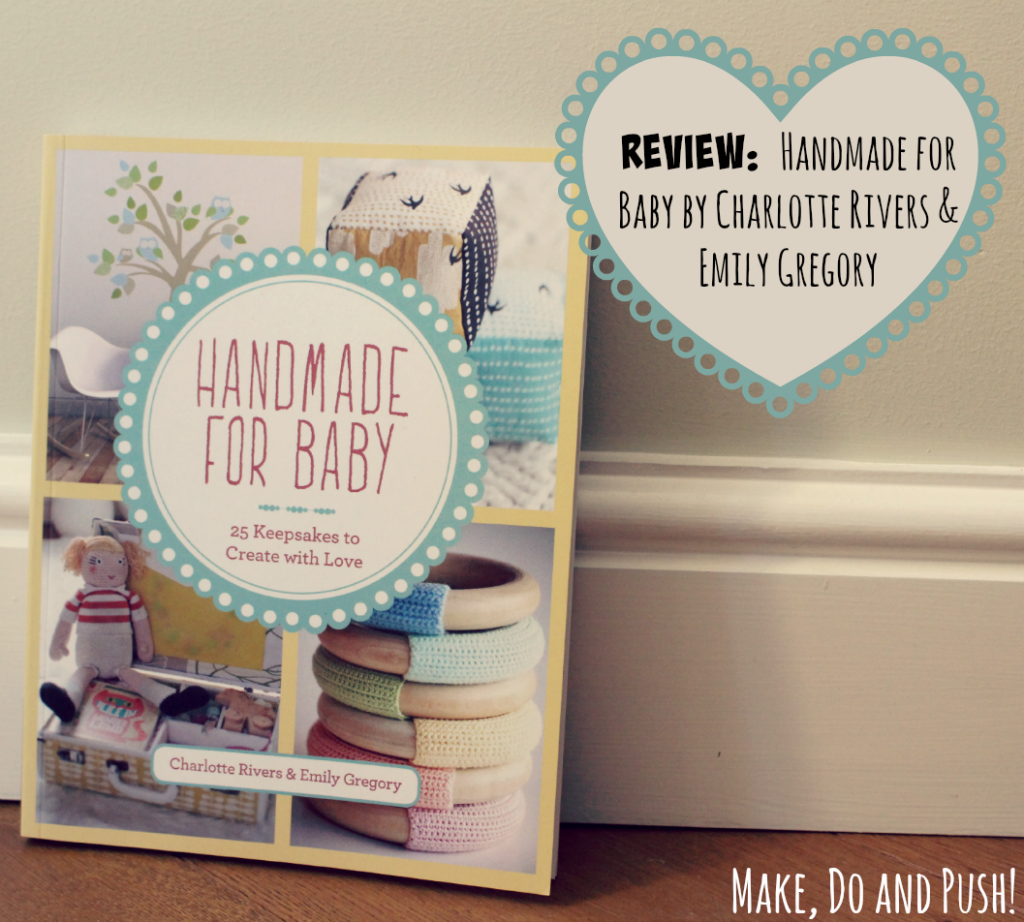handmade for baby is jam-packed full of inspira